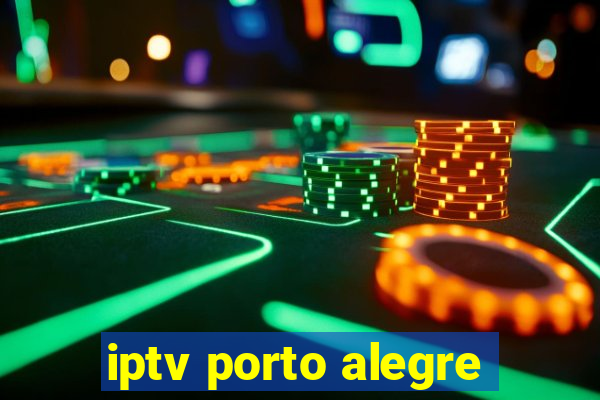 iptv porto alegre